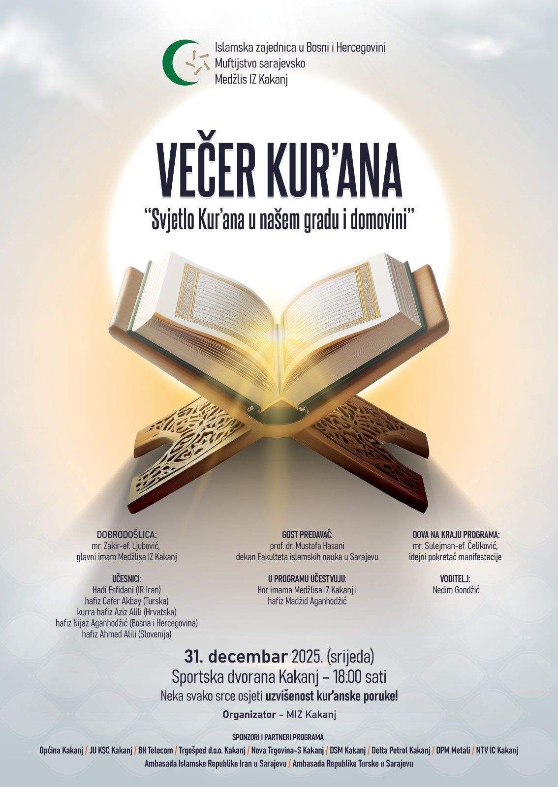 Večer Kurana.jpg - Večer Kur&rsquo;ana &ldquo;Svjetlo Kur&rsquo;ana u na&scaron;em gradu i domovini&rdquo; 31. decembra u Kaknju